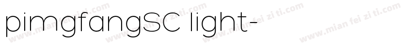 pimgfangSC light字体转换